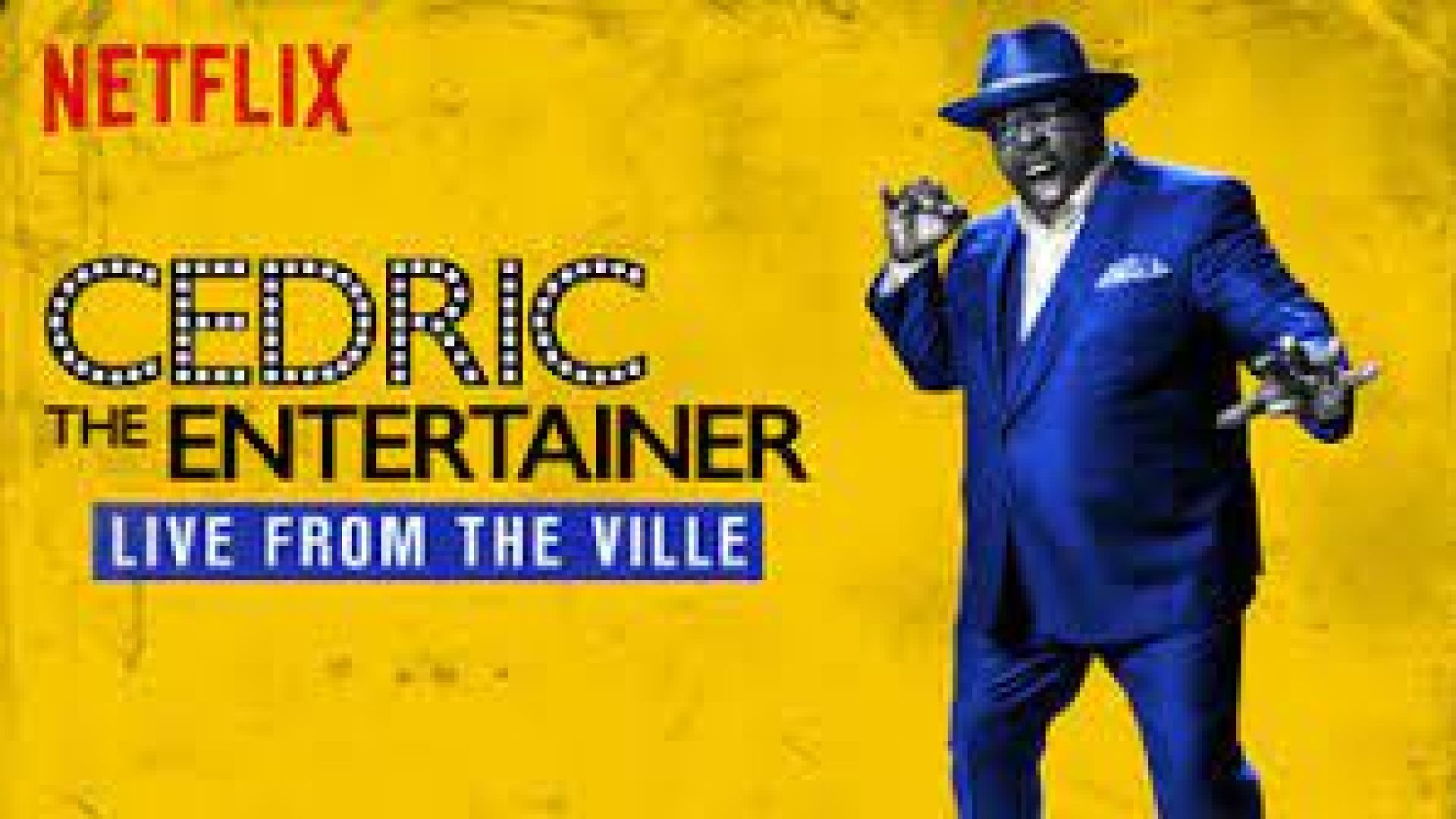 Cedric the Entertainer: Live from the Ville 2016 ‧ Comedy