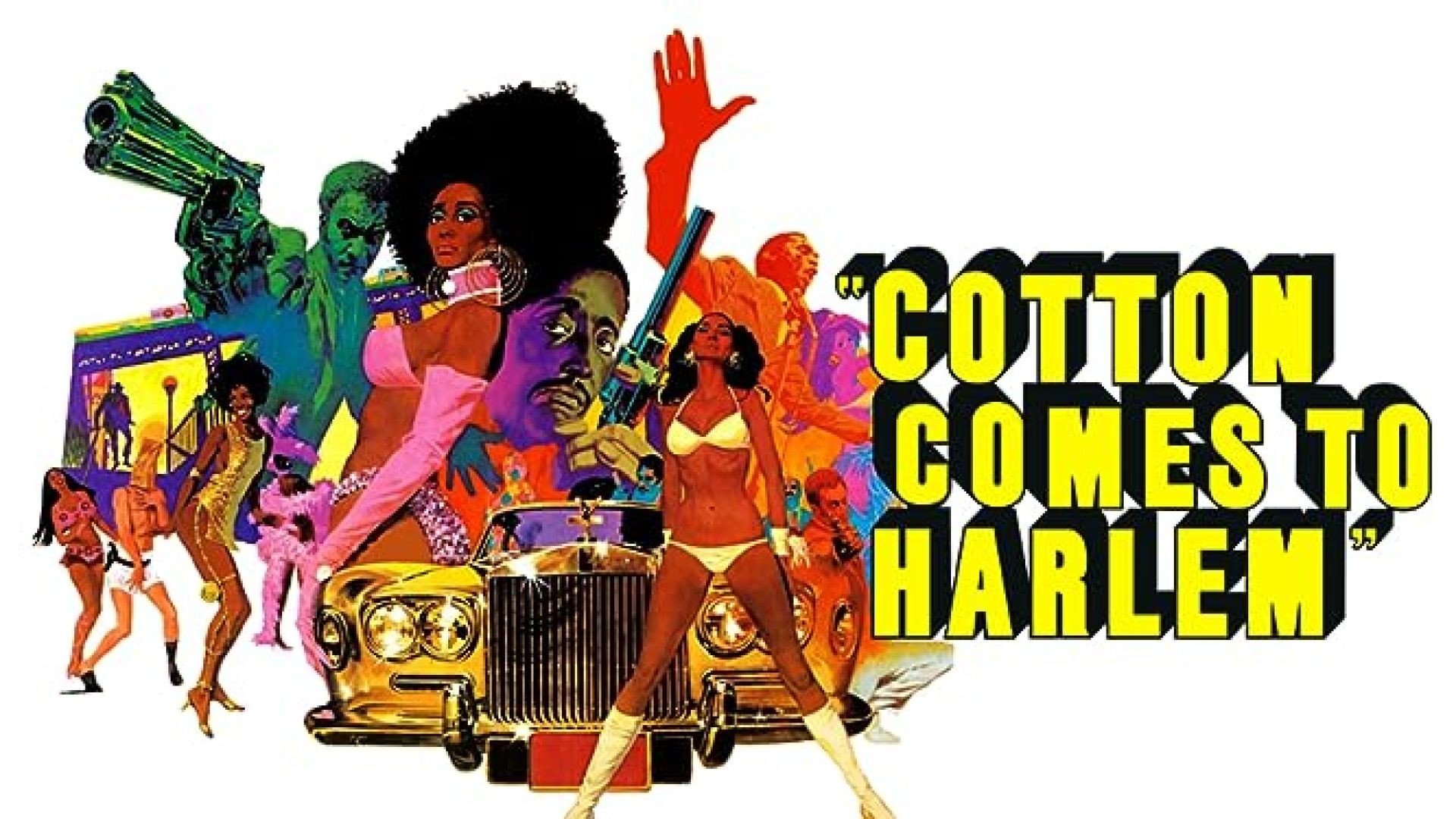 Cotton Comes To Harlem   American Blaxploitation