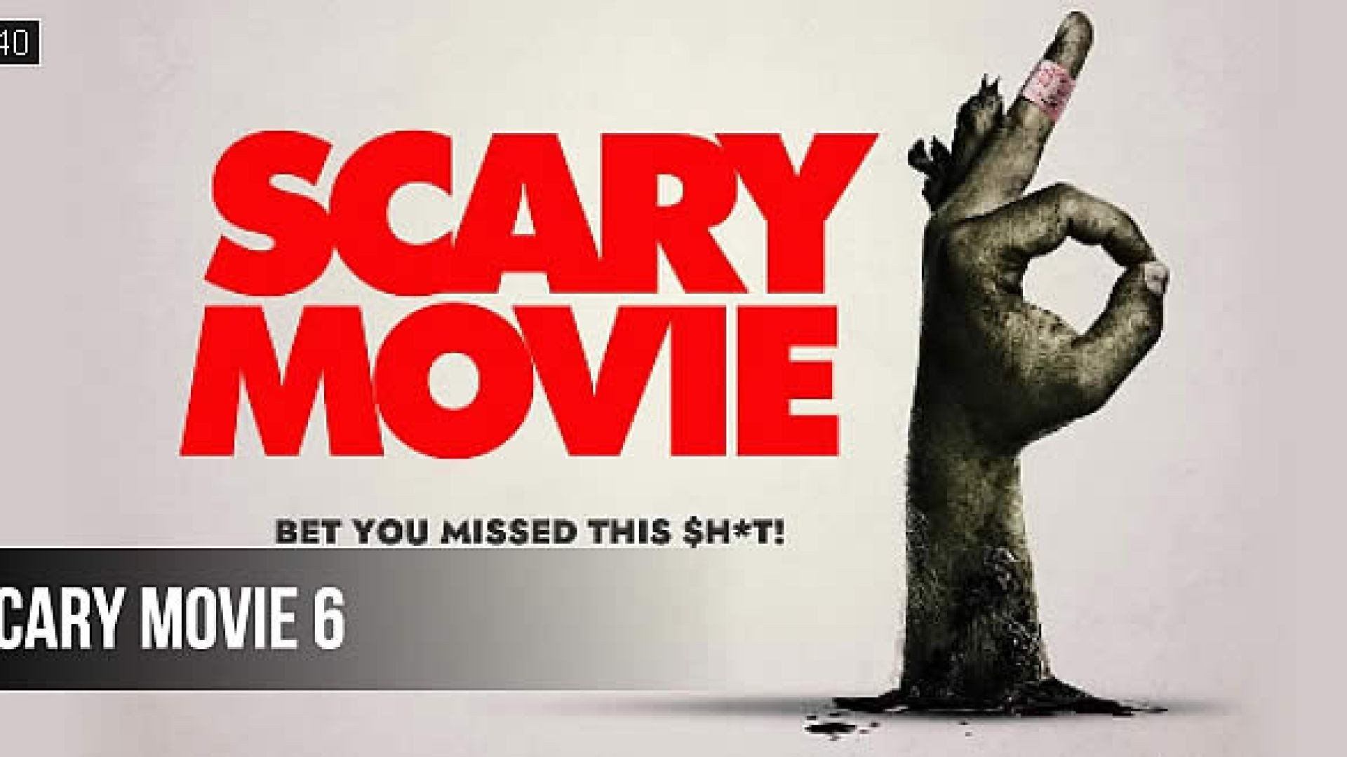 Scary Movie 6