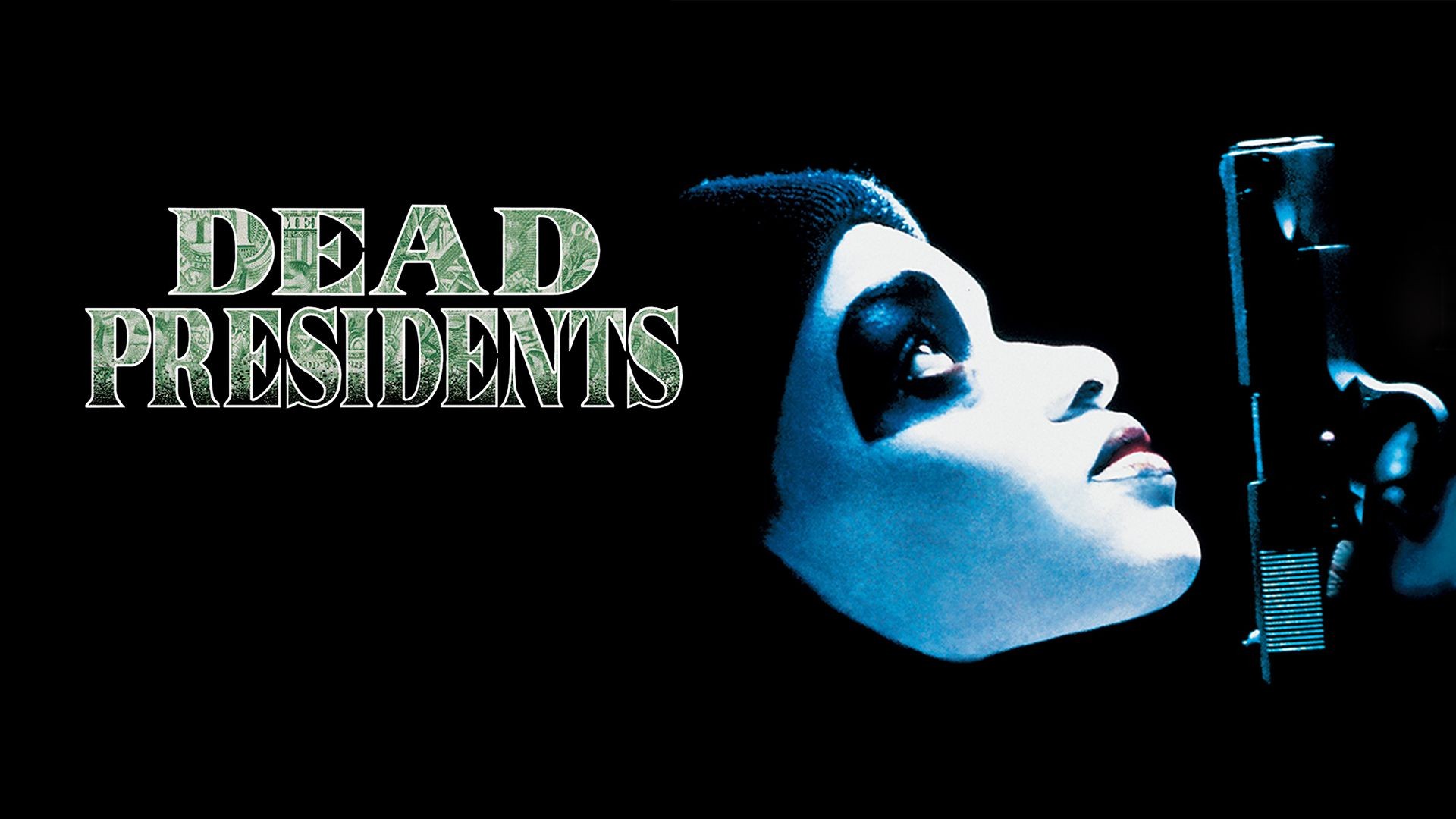 Dead Presidents